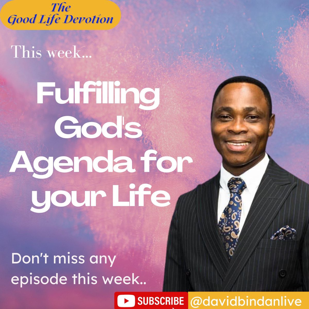 Davidbindanlive's tweet photo. This week on the Good Life Devotion 
✅Joy Prime 5:30am
✅Light TV 5:00pm
✅MetroTV 11pm
✅Fazal TV app 2pm 
✅GLD Radio Belt across Ghana 1:30-2:00pm
✅Davidbindanlive channel on YouTube 24/7
✅ Word Buffet: 2 hours of  non-stop GLD messages on Light TV Sundays 4-6pm GMT https://t.co/s1kRjGdt8j