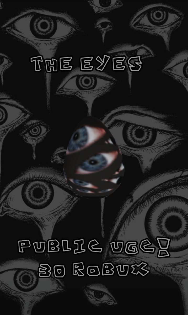 itsflizzyflizz's tweet photo. I'm not good with Blender so don't hate but I introduce to you my upcoming first Public UGC Roblox Item!

"The Eyes" 

It's NOT a limited if this sells well I'll do limiteds!

Releasing whenever public UGC Comes out

#roblox #robloxdev #ugc #publicugc https://t.co/bCadI2sgJe