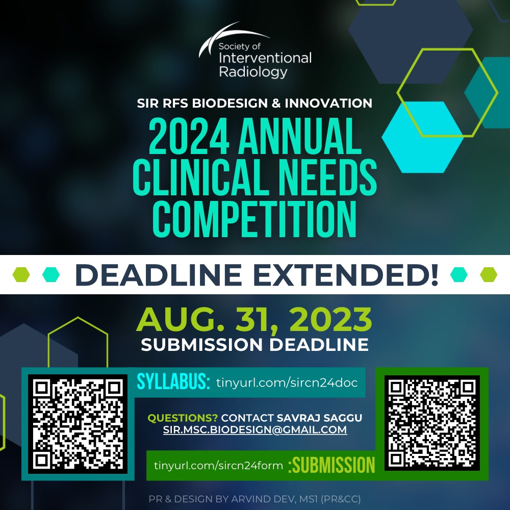 SIRRFS's tweet image. There's still time!! We are extending the deadline for the Clinical Needs Competition!! Submit your 2-page Proposal by August 31st!!

#SIRRFS #BiodesignCompetition #IRadRes