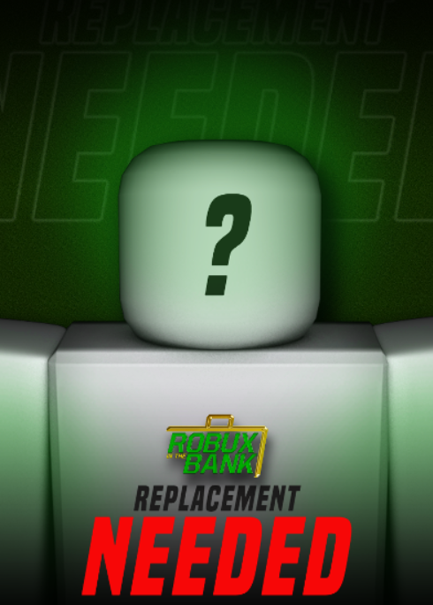 HDW_RBLX's tweet photo. 🚨 URGENT 🚨

HDW needs a REPLACEMENT superstar for the #RobuxInTheBank2 LADDER MATCH!

ANYONE WILL BE RANDOMLY SELECTED FROM THE CROWD TO PARTICIPATE!

Will it be you? Find out tonight @ 8PM EST! https://t.co/HR7eP8giKh