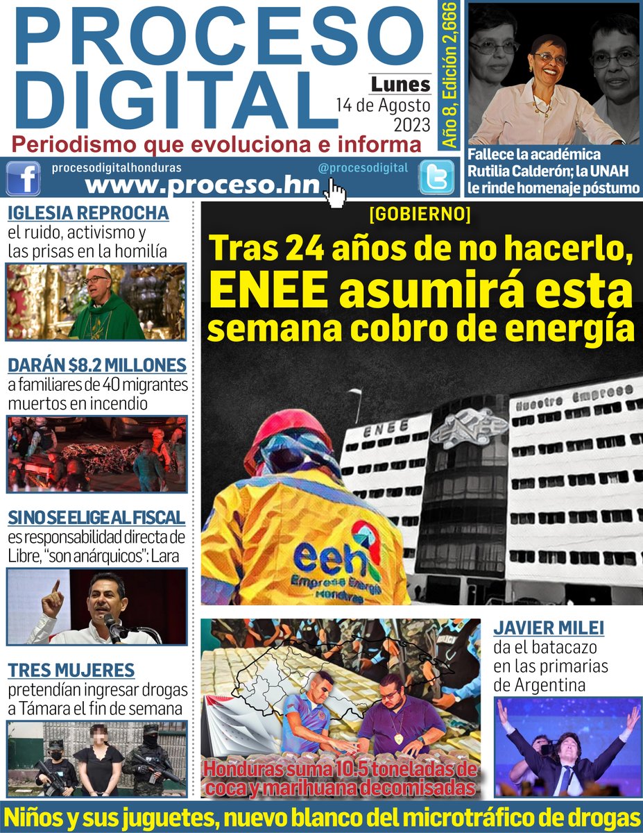 ProcesoDigital's tweet image. #PORTADA @ProcesoDigital Domingo 14.08.2023. #Honduras #EEH #ENEE #Energía #RutiliaCalderón