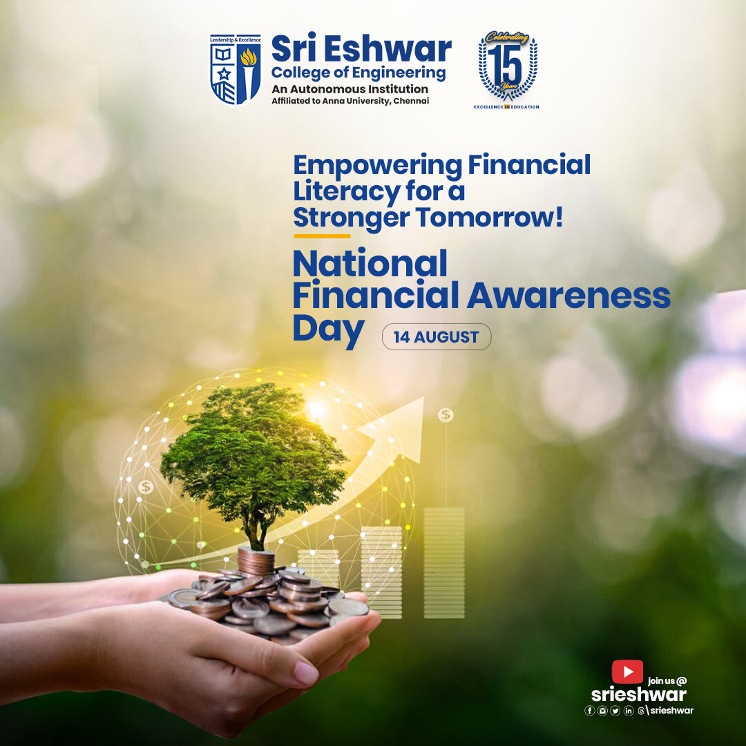 srieshwar_cbe's tweet image. National Financial Awareness Day promotes knowledge and empowerment in financial literacy, paving the way for a resilient and secure tomorrow.

Visit Us: sece.ac.in

#sece #srieshwar #nationalfinancialawarenessday #financialawareness #financial #awareness