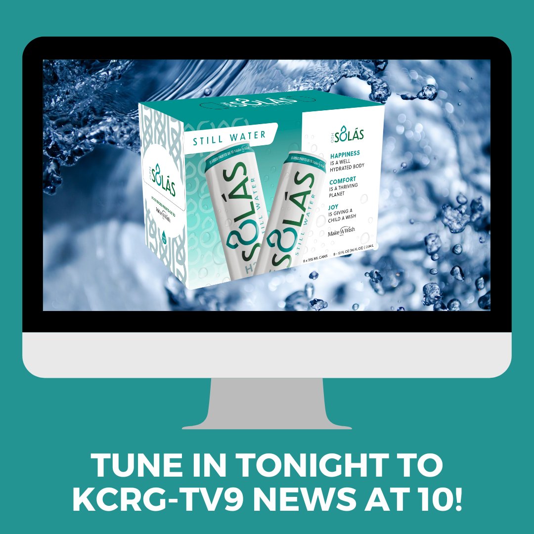 SolasH2O's tweet photo. Tune in to @KCRG tonight at 10 PM to catch a segment about Sólás H2O! #ShowYouCare #SolasH2O #KCRGTV9 #MakeAWish https://t.co/XCuGVMKSf8