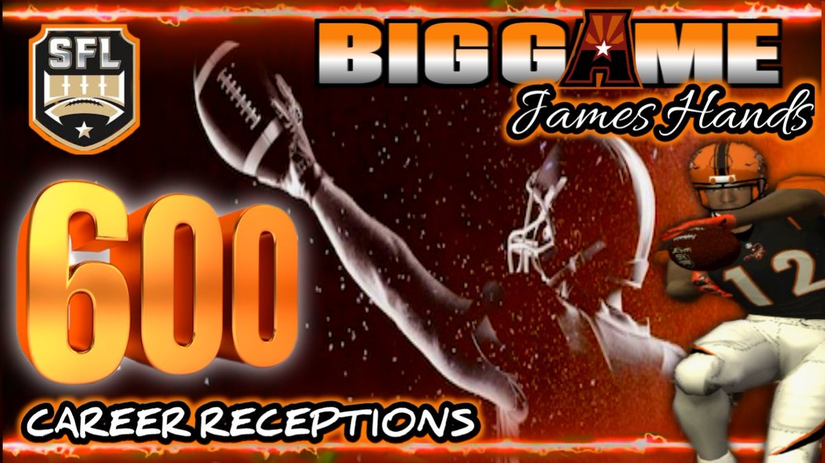 Congratulations BIG GAME JAMES HANDS on reaching 600 career receptions! #fyp #sfl #feelthesting #biggamejames #makeanimpact