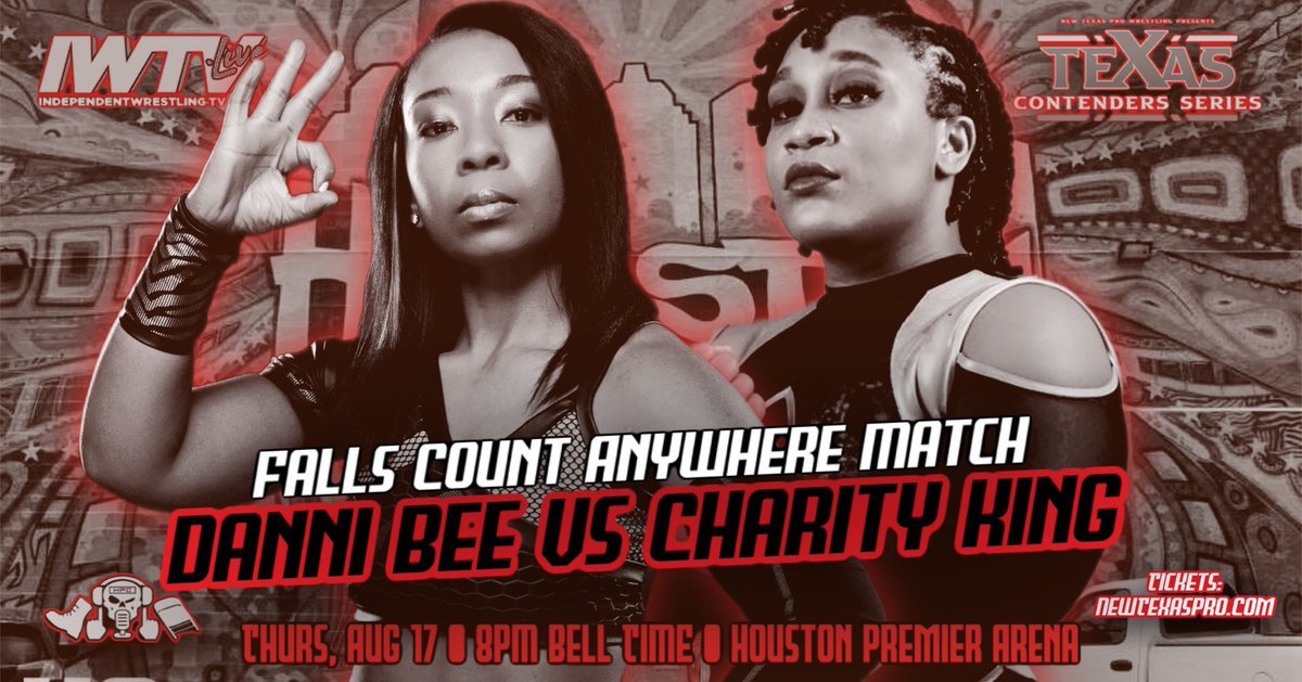 texascontenders's tweet photo. 🚨MATCH ANNOUNCEMENT🚨
Falls Count Anywhere Match:
@dannibeeokc v @charityking_
The winner will receive a future title shot at the New Texas Women’s Title.
#STCS2 • 8/17 • 8PM
Houston Premier Arena
Live on @indiewrestling
Sponsored by @Hpc2sweet
🎟️:https://t.co/Bkuko8mA6b https://t.co/9Pj5cFZ4NL