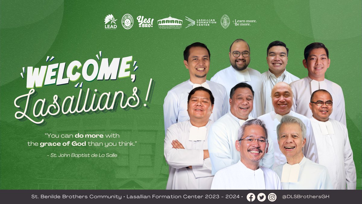 lsgh1959's tweet photo. “You can DO MORE with the GRACE OF GOD than you think” - St. John Baptist de La Salle

From the De La Salle Brothers - Green Hills (St. Benilde Brothers Community and Lasallian Formation Center), welcome to a new academic year, Lasallians! See you around campus!
#LearnMoreBeMore
#FSCVocations
#YesBro