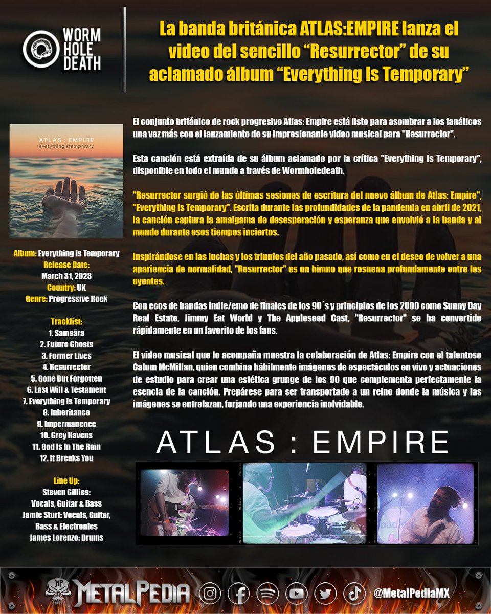 La banda británica @AtlasEmpireUK lanza el video del sencillo “Resurrector” de su aclamado álbum “Everything Is Temporary” a través de @wormholedeath 

#StayMetalStayStrong