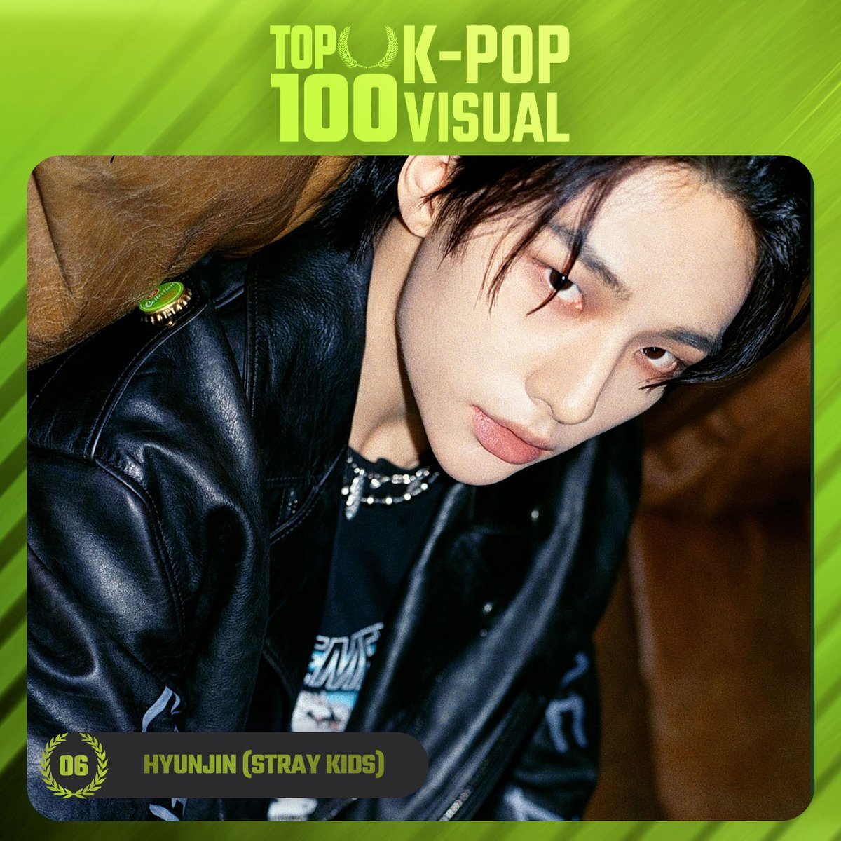 TOP 100 – K-POP VISUAL

#6 Hyunjin (#STRAYKIDS)

Congratulations! 🎉