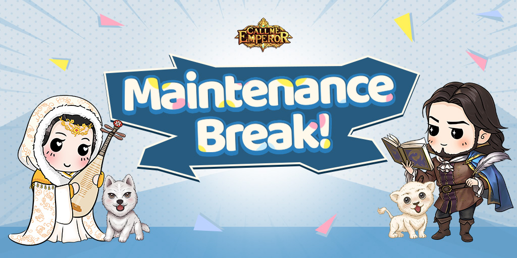 CallMeEmperorEV's tweet photo. #Maintenance
Your Majesties,   
We will have a 4-hour maintenance period starting from 2:00 (UTC-4) / 7:00 (UTC+1) / 14:00 (UTC+8) on August 16 for the update of our V4.4.   A compensation pack will be offered after the maintenance.  Thank you for your support!   
#CallMeEmperor https://t.co/mUXKqGeOAS
