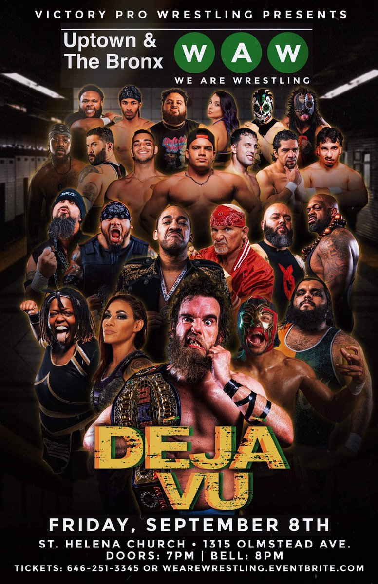 FRIDAY NIGHT, SEPTEMBER 8th @wrestling_we RETURNS to the Bronx. eventbrite.com/e/we-are-wrest…
