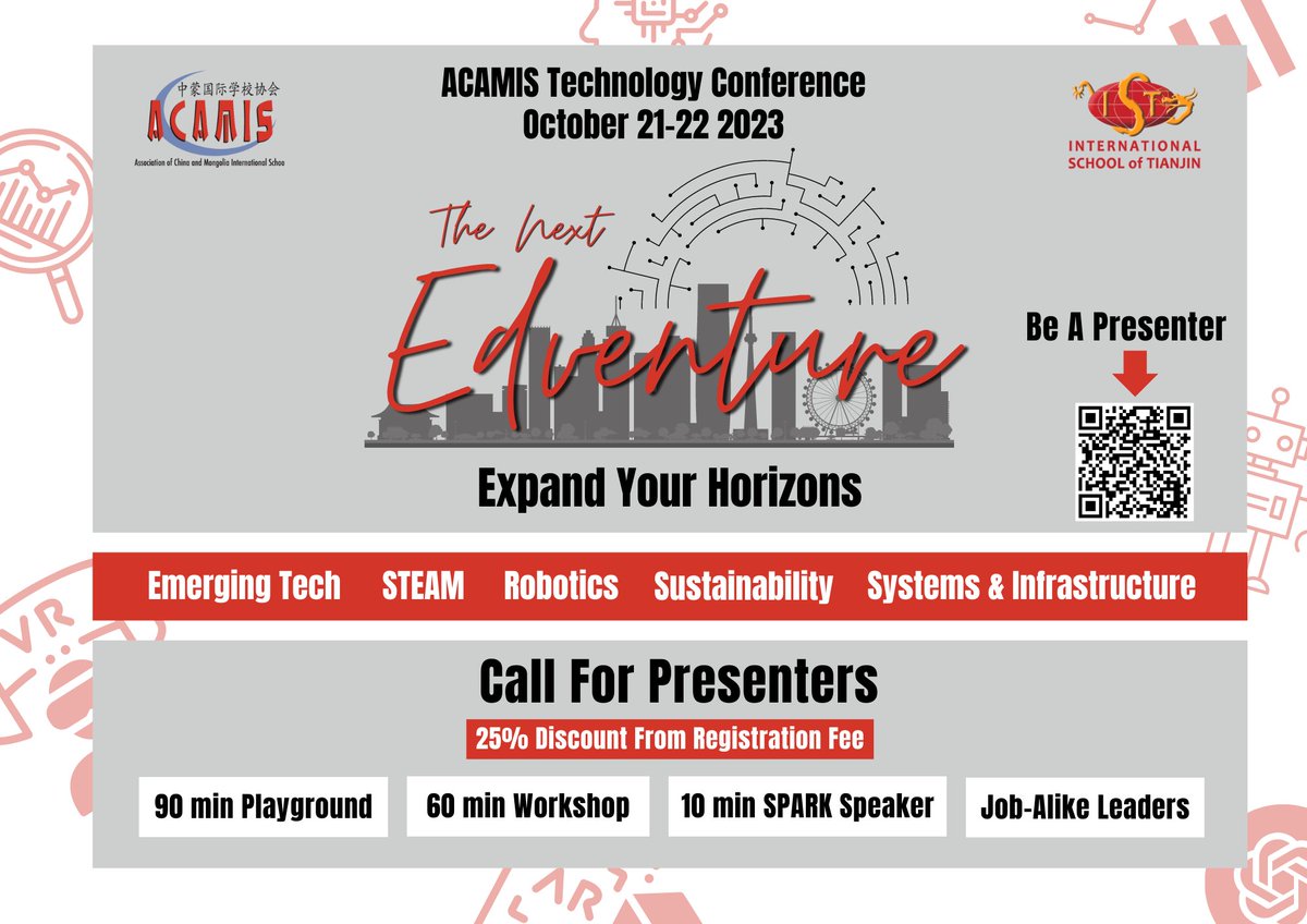 📢 Calling all #edtech enthusiasts! We're thrilled to announce the #ACAMISTech Conference this October @I_S_Tianjin! Join us on this #Edventure and showcase your work to a wide audience in China🌏. Connect with other tech gurus in the field! Info in the poster 👇🏽