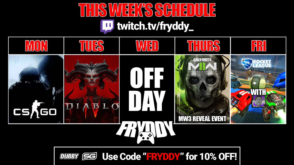 #FRYDDYGANG.. THIS ONE IS FOR YOU!

Here’s the schedule for this week - we have a couple exciting things to look forward to:

- #MW3 reveal event on Thursday
- The most DABSLAP collab RL stream of all time with @PregnantDinoBD on Friday

Can’t wait to see you there!

🔗 in 🧵⬇️