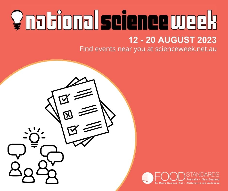 When developing and considering changes to the Food Standards Code, #FSANZ bases our decisions on the best available scientific evidence, this is to ensure we keep our food supply safe. #NationalScienceWeek