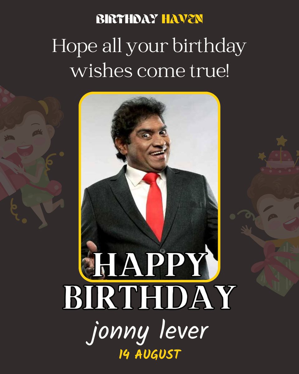 BirthdayHaven's tweet photo. Happy Birthday Jonny

#birthday #birthdayhaven #wishes @johnnylever https://t.co/ZfYlidrIhb