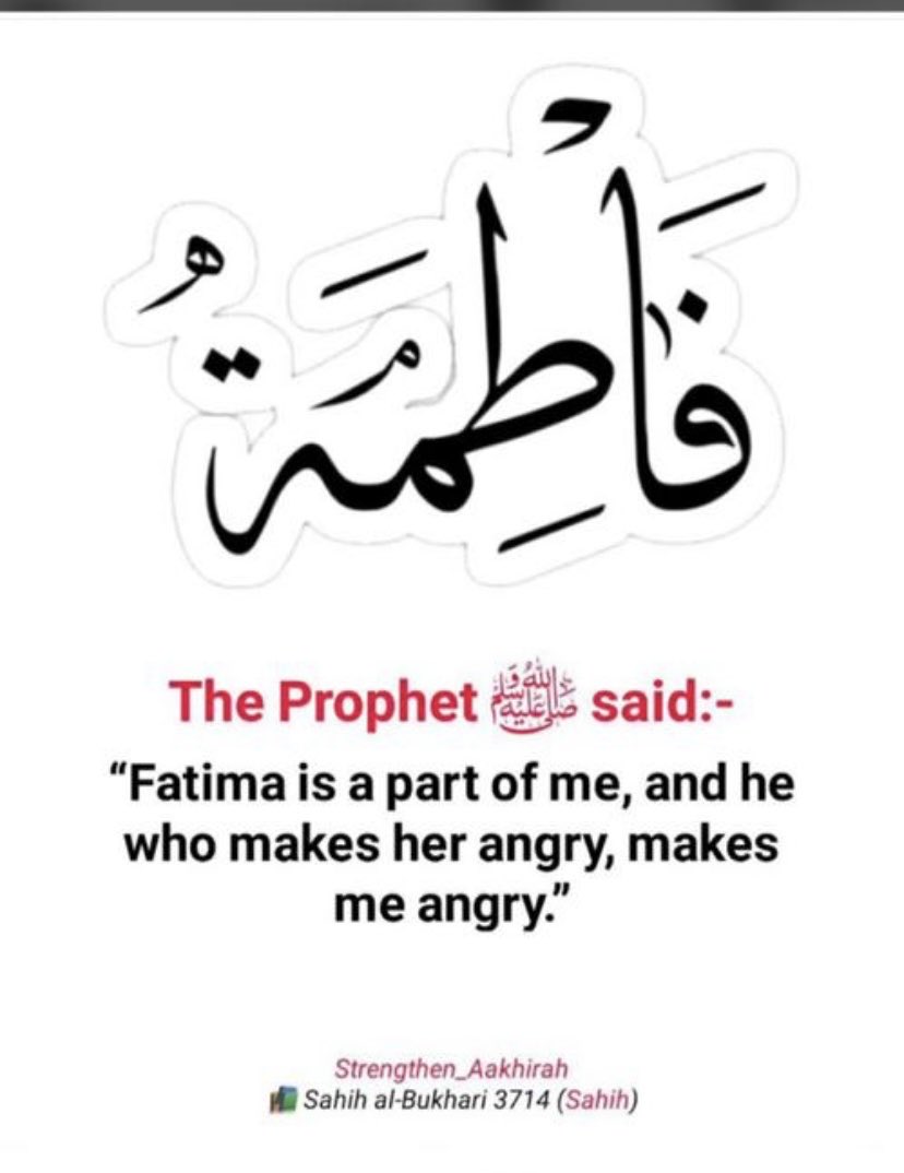 ZainabSaiduBako's tweet photo. The Prophet Muhammad (Sallallahu Alayhi Wasallam) Said: “Fatima Is A Part Of Me, And He Who Makes Her Angry, Makes Me Angry…🕋📿 https://t.co/EOOMIxpjc6