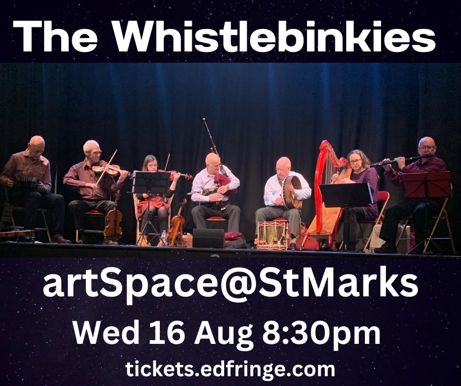 Coming to #edinburghfringe this Wednesday: Scotland's long-established champions of traditional music, The Whistlebinkies play traditional music old and new on pipes, fiddles, harp, concertina, flute and percussion. artSpace@StMarks (Venue 125), Castle Terrace, EH1 2DP 8:30pm