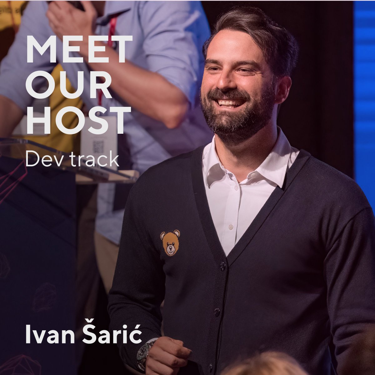 Ivan Šarić is back in the house, and we couldn't be happier! 😎

He's taking over the Dev and Data track again, spreading positive vibes and laughter among developers! 💪

Get ready for a tech adventure filled with laughter and coding brilliance! 🔥