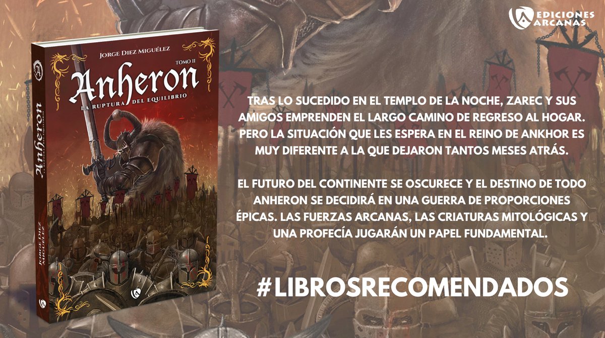 Edic_Arcanas's tweet photo. 😁Nuestro #librosrecomendados de hoy va dedicado al #SegundoLibro de #anheronsaga #larupturadelequilibrio
😊Os recordamos que tenemos un #sorteonacional activo de este #libro en nuestro #Instagram. ¡Participad y conseguid un #ejemplar en papel!
😜Próximamente en #EdicionesArcanas https://t.co/LgtAxJcq5M