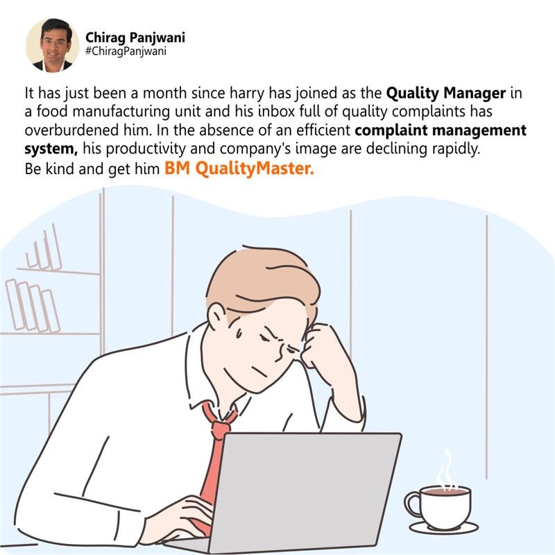If your story is similar to what Harry(that's portrayed in the post) is experiencing, you should definitely implement BM QualityMaster in your operations to quickly resolve all client complaints. bit.ly/3UdhaKW
 #qualitycontrol #complaintmanagement