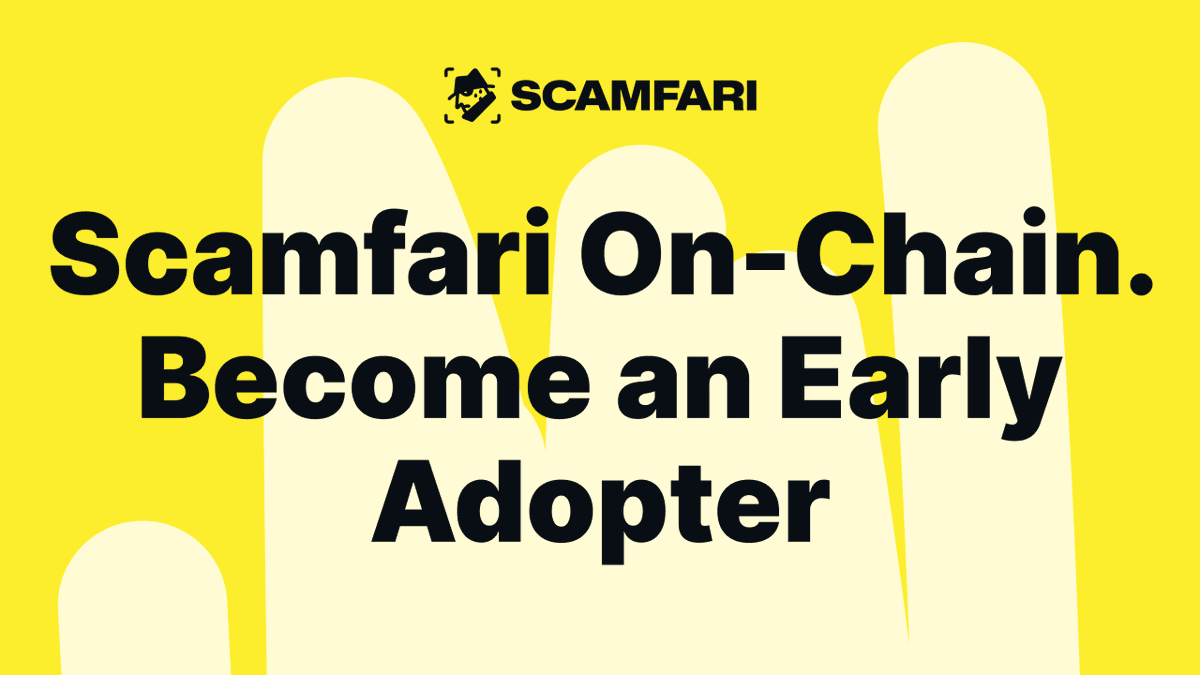 scamfari's tweet photo. #Scamfari rewards your input in making crypto a safer place!

🌐 We are on-chain now!

🔥Sign up for the early access of the newest Scamfari - https://t.co/x5EKZ1McUv

👀 Early adopters might get something special for their early submissions https://t.co/fO0B8eNkEy