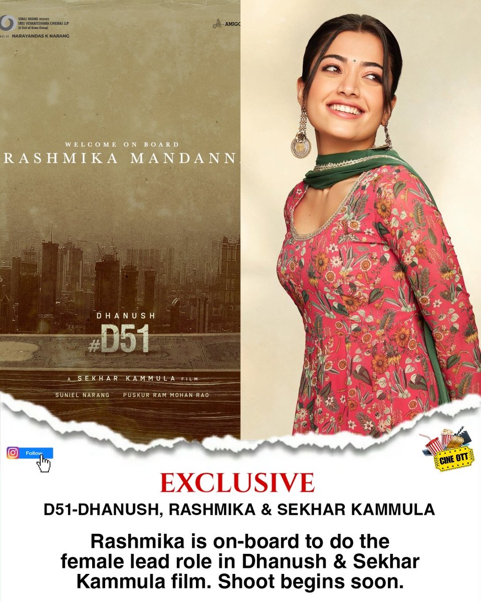 keeplvngcinema's tweet photo. Exclusive
๐ธ#D51-#DHANUSH, #Rashmika & #SEKHARKAMMULA
๐น Follow For @OttCine
โซ๏ธ#Rashmika is on-board to do the female lead role in Dhanush & Sekhar Kammula film. Shoot begins soon.
#D51Update #D50 #CaptainMilIer #D52 #D49 https://t.co/UTECGnoeY0