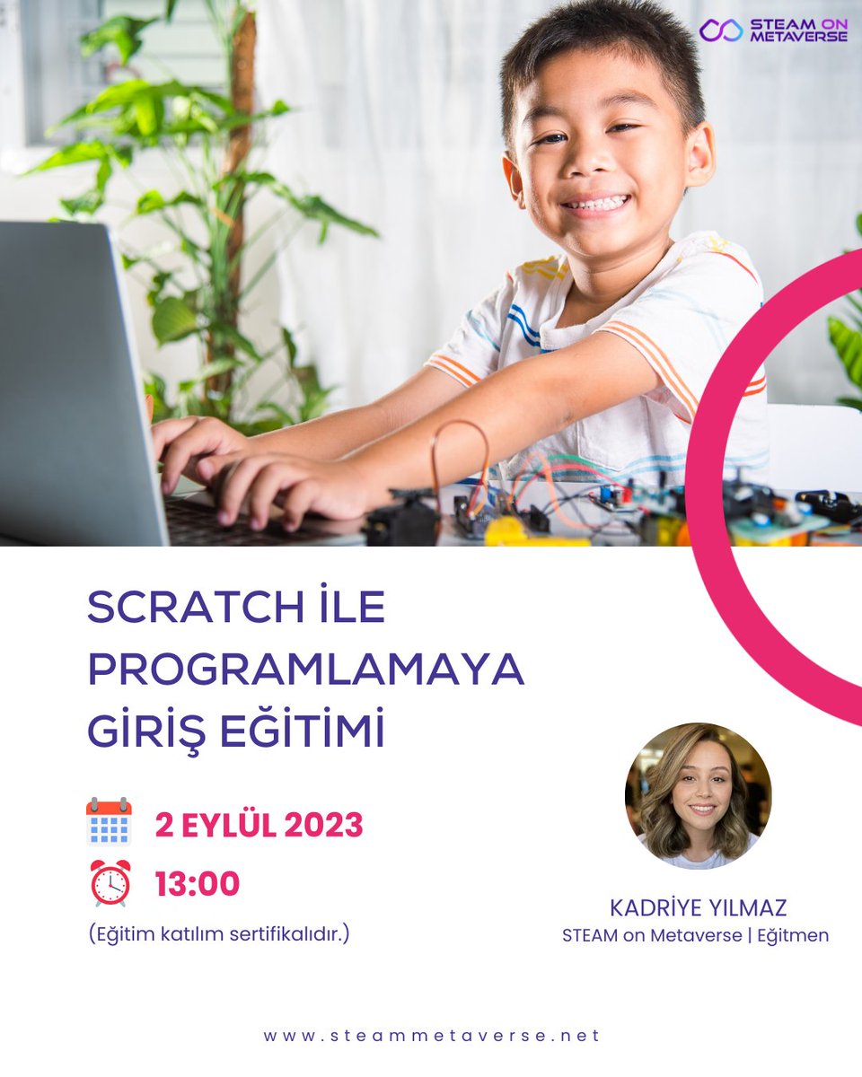 STEAMMetaverse's tweet image. STEAM on Metaverse olarak; çocuklarınızı gelişen Dünya&apos;ya hazırlamaya devam ediyoruz. Scratch çocuklar için programlama diline giriş yapmanın ilk basamağıdır. Eğitime buff.ly/3Fc3GtY kayıt olabilirsiniz. 

#algoritma #programlama #scratch #kodlayançocuk