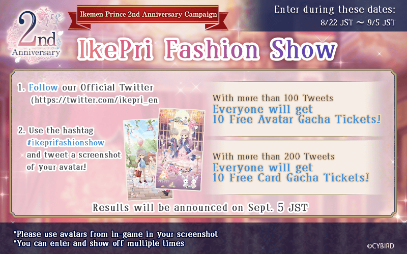 ✨ IkePri Fashion Show ✨

Get a total of 20 Gacha Tickets by

1. Following this account 
2. Posting a screenshot of your avatar's favorite look! 
3. Reaching a total of 100 or 200 Tweets

Use the hashtag #ikeprifashionshow and let's win these prizes! 😍😍😍

#ikepri #otome