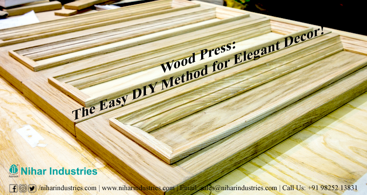 niharindustries's tweet photo. Wood Press: The Easy DIY Method For Elegant Decor! https://t.co/rmsYXBDauH 

#WoodPressMagic #DIYDecor #ElegantHome #CraftingDelight https://t.co/7yvCl6PYTn