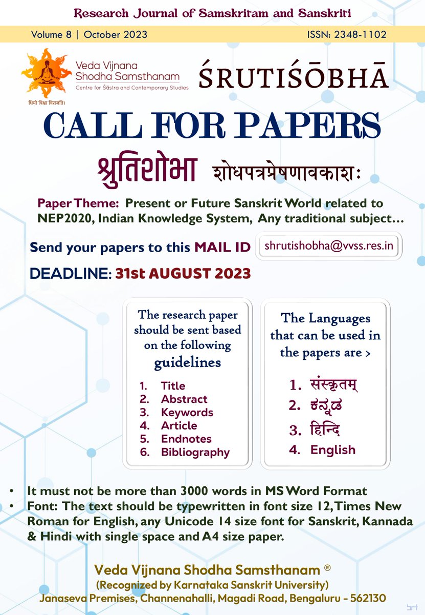 vevishosam's tweet photo. अस्य त्रैमासिकस्य मुख्यः विषयः वर्तते नूतनशिक्षानीत्यनुसारं प्रसक्तः भविष्यत्कालीनश्च संस्कृतप्रपञ्चः, भारतीयज्ञानपरम्परासम्बद्धाः आधुनिकविषयाः, शास्त्रीयविषयाश्च भवितुमर्हन्ति
शोधपत्रस्य प्रेषणसूत्रम् – shrutishobha@vvss.res.in 
पत्रप्रेषणस्य अन्तिमः दिनाङ्कः – August 31 - 2023 https://t.co/ptgalRsWZ7