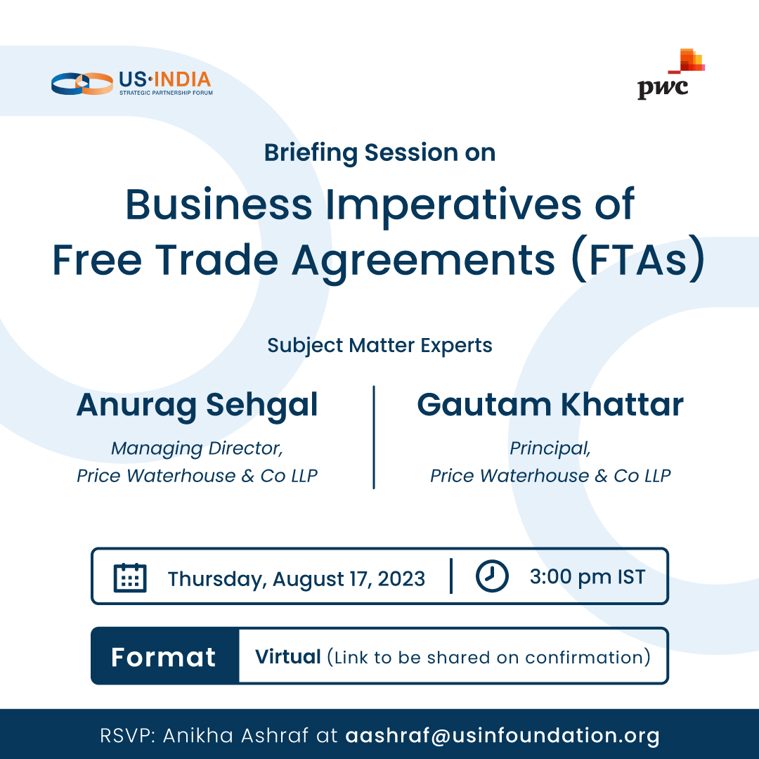 USISPForum's tweet image. Join us for a virtual briefing session on &apos;Business Imperatives of #FreeTradeAgreements&apos; on August 17, 2023. The session will be led by subject matter experts from #pwcindia.

For details, please reach out to Anikha Ashraf at aashraf@usinfoundation.org

#fta #globaltradepolicy…
