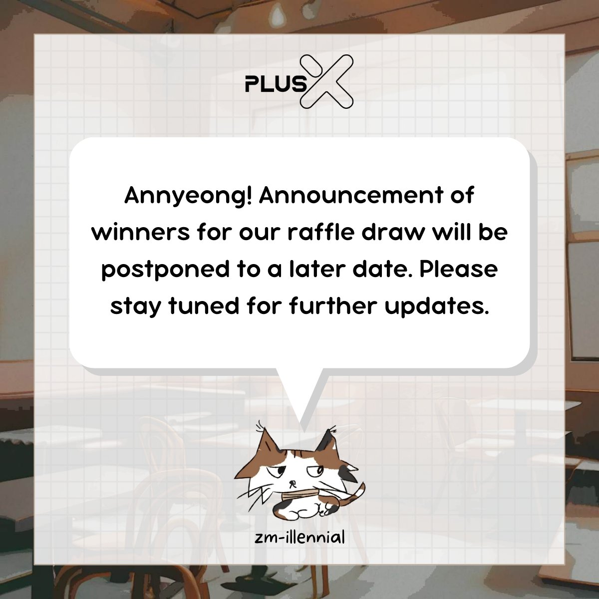 PLUSXPH's tweet photo. 📢 ANNOUNCEMENT
Winners will be announced soon. Please wait for further updates.
#ZMillennial #MagnateCafe
#PLUSX #XpectTheGreat https://t.co/MJr4Th3W4H