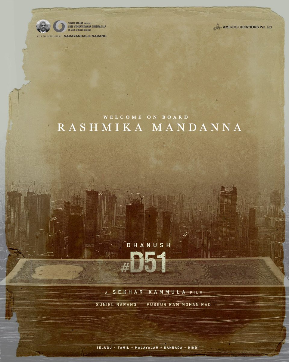 #RashmikaMandanna On Board For #Dhanush- #SekharKammula's next #D51 

A @sekharkammula Film! 🎥

Shoot begins soon! 

@dhanushkraja @iamRashmika 
@AsianSuniel @puskurrammohan 
@SVCLLP #NarayanDasNarang
@amigoscreation @UrsVamsiShekar 
@RIAZtheboss @V4umedia_