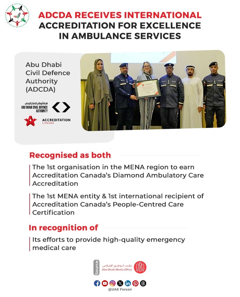 Abu Dhabi Civil Defence Authority (#ADCDA) Receives International Accreditation for Excellence in Ambulance Services 
#UAE #AbuDhabi #CivilDefenceAD #AbuDhabiCivilDefence #SaferCare #EmergencyCare  
@CivilDefenceAD
@AccredCanada
@ADMediaOffice