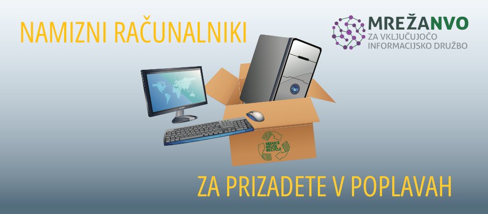 NVO_VID's tweet image. Prizadetim v poplavah nudimo pomoč v obliki brezplačnih kompletov namiznih računalnikov z monitorji in pripadajočo opremo. Pomoč vključuje tudi dostavo. Več informacij in kontakt za posameznike, gospodinjstva in organizacije informacijska-druzba.org/2023/08/10/pom… #poplave2023 #dansolidarnosti