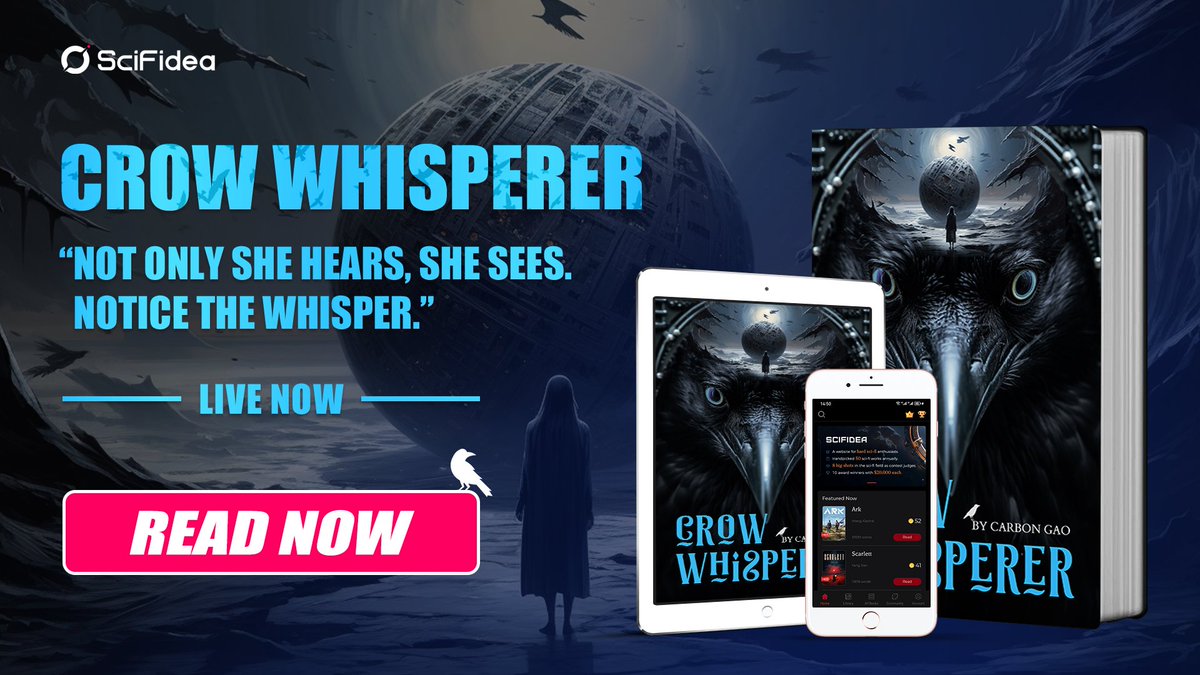 🛫 New Book Available Now!!! 📖
*Crow Whisperer* -- Not Only She Hears, She Sees. Notice The Whisper

👉 Read Now: scifidea.org/book/index/nlP…

#sciencefiction #scifibook #scifiart #SciFidea