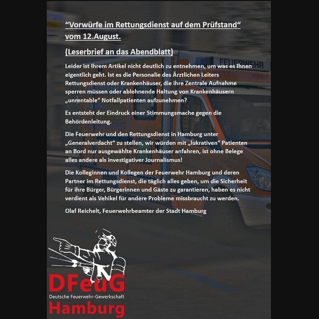 Dieser Leserbrief wurde so von unserem Vorstandsmitglied und Feuerwehrmann aus Hamburg, an das <a href="/abendblatt/">Hamburger Abendblatt</a> geschickt!

#leserbrief #DFeuG #dfeughamburg #dfeug_hh #wennfeuerwehrdanndfeug #wennrettungsdienstdanndfeug #hamburg #presse #rettungsdienstretten #feuerwehr #rettungsdienst