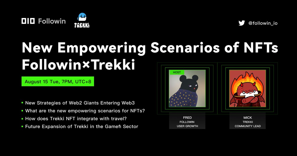 followin_io's tweet photo. 📷Join us soon #Space host by @Dacongfred  along with our guests @TrekkiNFT 

🗓️ August 15 Tue, 7PM, UTC+8
https://t.co/mao5DbwAhJ

🎁Raffle for three Trekki NFT whitelist spots.
✅Follow @TrekkiNFT @followin_io 
✅Retweet this post
✅Comment your Followin code and @ 3 friends. https://t.co/ZCTndDHZM0