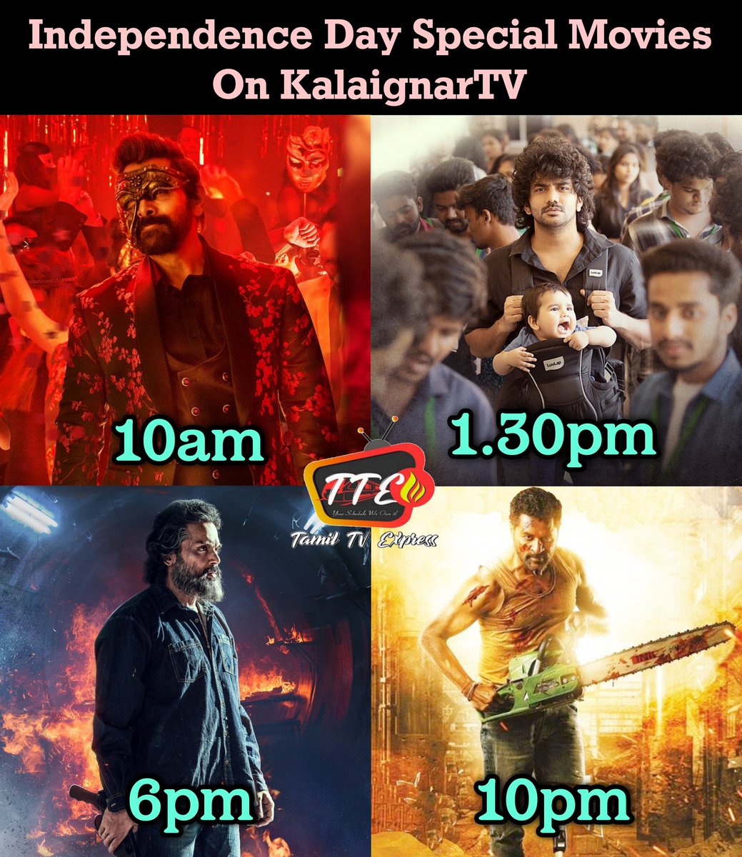 #IndependenceDay Special Movies On #KalaignarTV 

Tomorrow at 
10am:- #Cobra
1.30pm:- #Dada 
6pm:- #Sardar 
10pm:- #PoikkalKuthirai 

#Vikram #Kavin #Karthi #Prabhudeva
