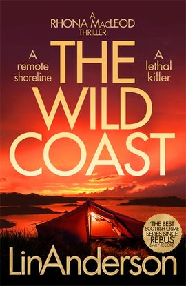 Blog Tour: The Wild Coast, Lin Anderson scintilla.info/2023/08/13/blo… #TheWildCoast @Lin_Anderson @panmacmillan @Scintilla_Info #RandomThingsTours