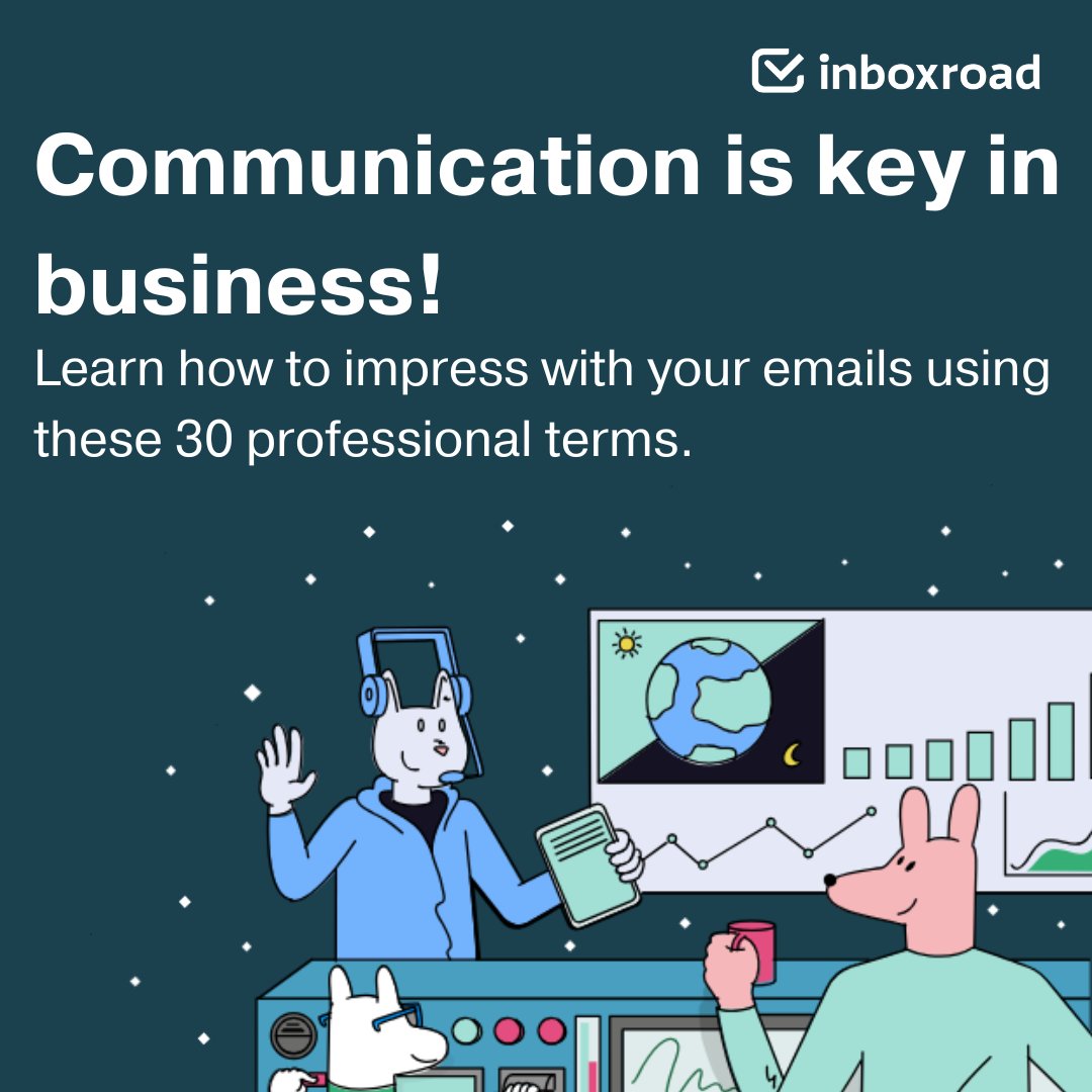Check out our latest blog post for 30 expert-approved words and phrases. 📨👔 #CommunicationSkills #Inboxroad