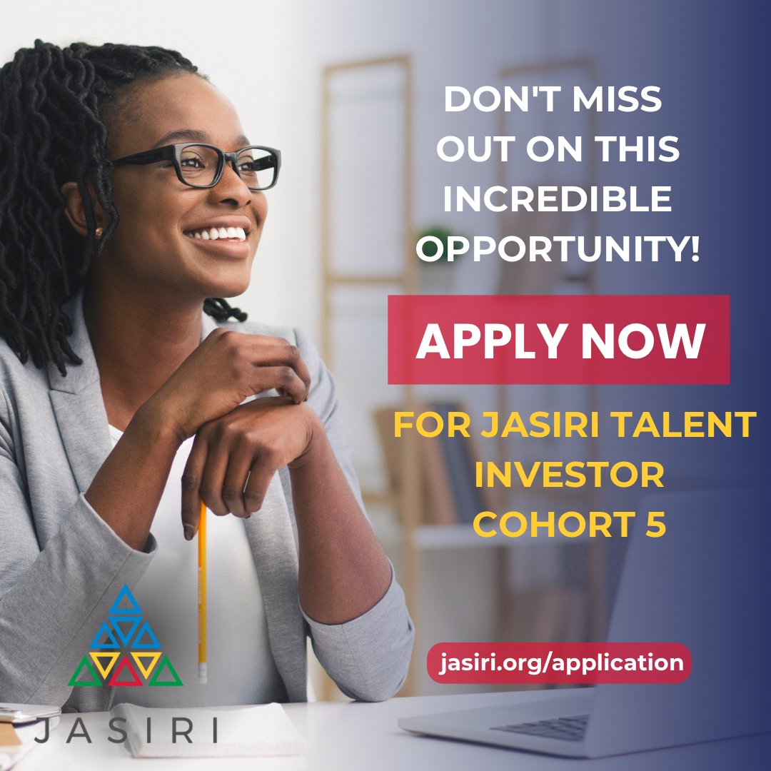Apply now to Jasiri Talent Investor Cohort 5 and unlock the resources, support, and network you need to succeed. Don't miss the deadline. Start your entrepreneurial journey with us today. 

#Jasiri4Africa
