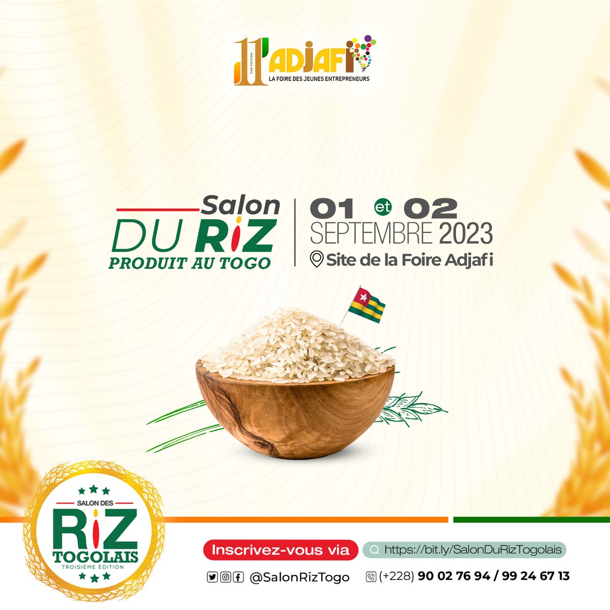 SalonRizTogo's tweet photo. Du Riz,
Des producteurs locaux ;
Des Investisseurs ;
Des acteurs de la technologie ;
Tous réunis au Salon du Riz produit au Togo,
Les _1er et 02 Septembre 2023,_ sur le site de l'édition 1️⃣1️⃣ de la Foire #Adjafi
#SalonRizTogo
#Adjafi11
#ConsommationLocale
#ZLECAF https://t.co/MkOdusWyxG