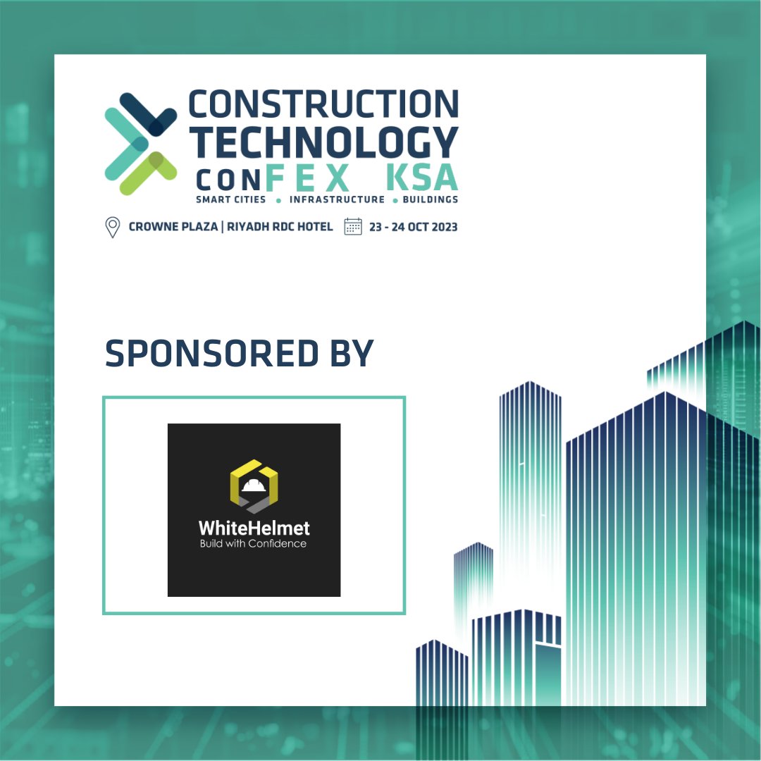 We are proud to welcome on board <a href="/whitehelmetapp/">WhiteHelmet 🏗🦺🧱 وايتهلمت</a> as our Exhibitor for the #ConstructionTechnologyConFex

Book your tickets at ctf-ksa.com/register?sourc…

#ConTech #Technologyevent #SmartCities #GigaProjects #CTFKSA2023
