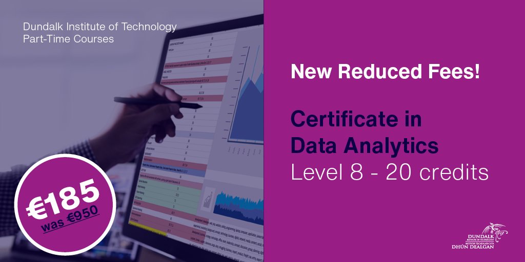 DkIT_ie's tweet photo. The Certificate in Data Analytics is a 1-year part-time conversion programme which gives allows non-computing grads to transfer to employment in the IT and Data Analytics sector. Starts Sept ’23, fees reduced from €950 to €185: https://t.co/FnlxNPSpD2
#dkitparttime https://t.co/OeF5ax3CLd
