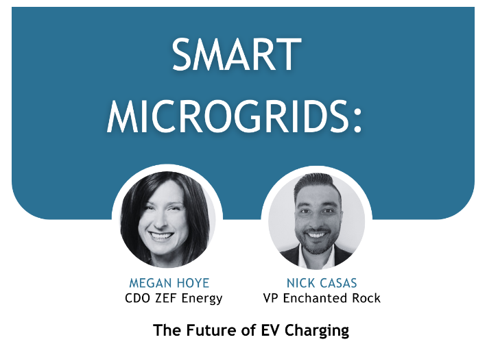 If you didn't have a chance to join us last month for Smart Microgrids:Future of EV Charging. You can now view the recorded webinar with ZEF's CDO, Megan Hoye, discussing with Nick Casas, VP at @EnchantedRock here: hubs.li/Q01-XT3-0

#ZEFEnergy #EVCharging #EnchantedRock