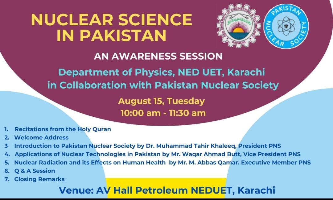 NuclearPakistan's tweet photo. An awareness session on *Nuclear Science in Pakistan* organized by Pakistan Nuclear Society.
Join us at: Department of Physics, NED UET, Karachi
🗓️ Tuesday, 15 August
⏰ 10:00 AM - 11:30 AM https://t.co/b5dGsh8NXF