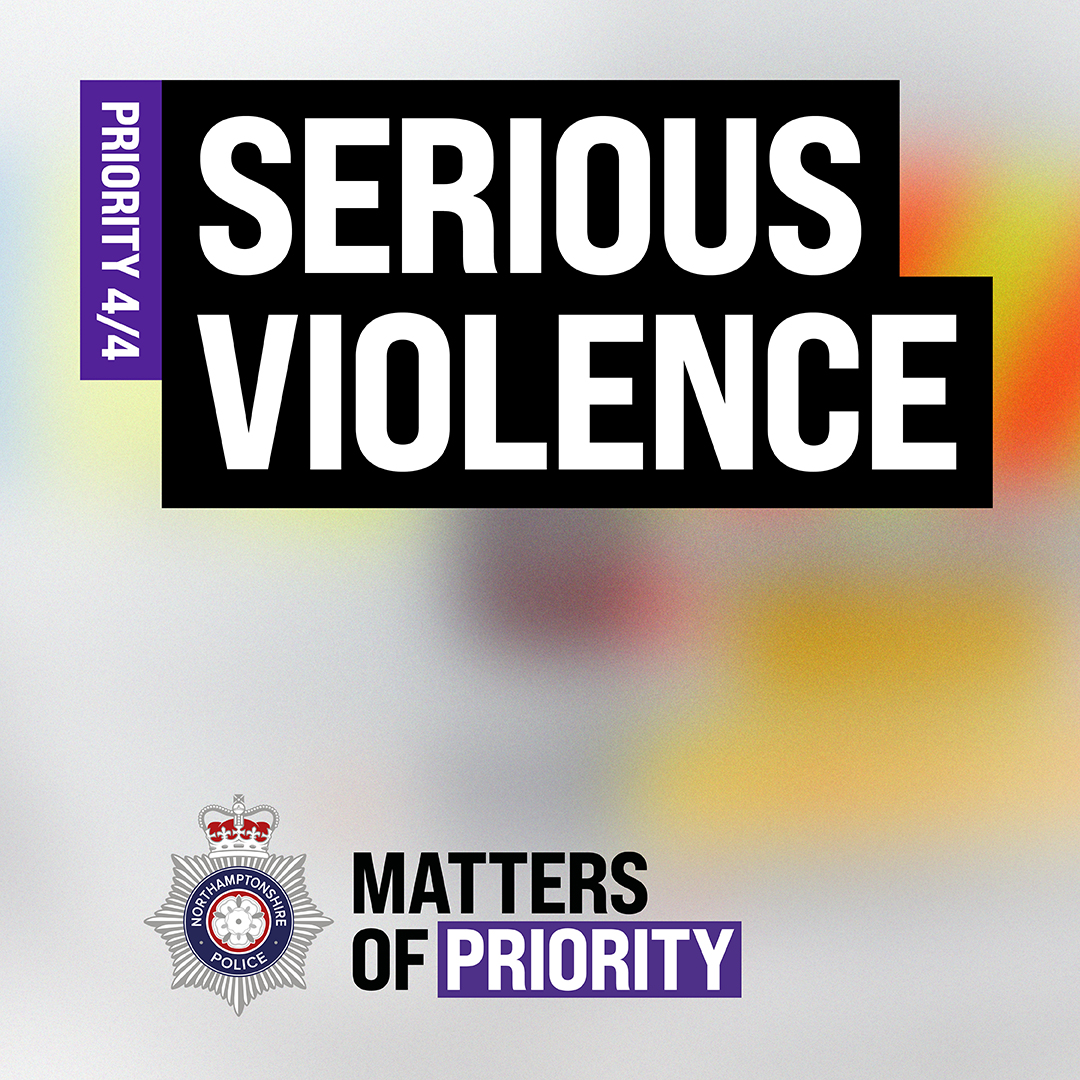 NorthantsPolice's tweet photo. Serious violence includes assault, robbery and knife crime and tackling these offences are a #MatterOfPriority for us.
If you have any information about who’s involved in these offences, report online https://t.co/4eAmvmdis6 or call @CrimestoppersUK anonymously on 0800 555 111. https://t.co/SqBYOXGbGn