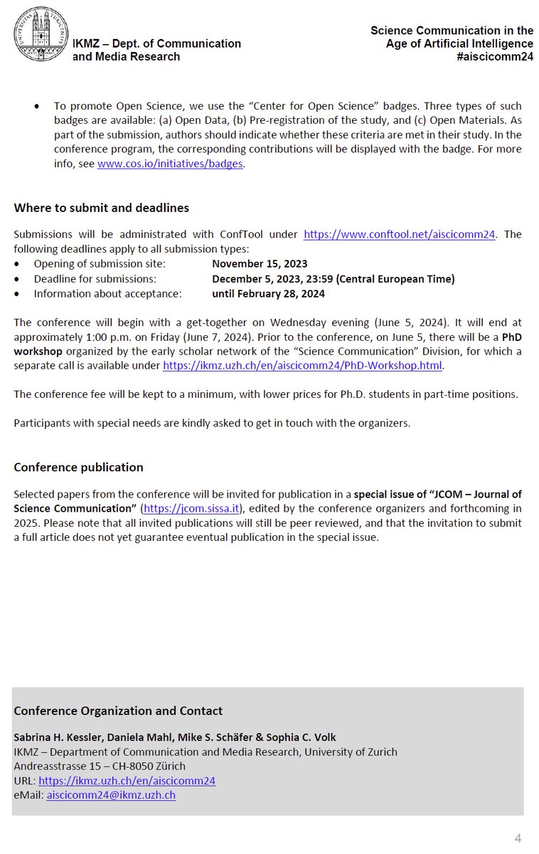 CfP
SCIENCE COMMUNICATION IN THE AGE OF ARTIFICIAL INTELLIGENCE

Annual Conference of #scicomm division of German Communication Association - June 6/7, 2024 - at <a href="/uzh_ikmz/">IKMZ</a>

ikmz.uzh.ch/en/aiscicomm24

Pls apply &amp; distribute! 🙏

#aiscicomm24 #AI #wisskomm #wissenschaftskommunikation