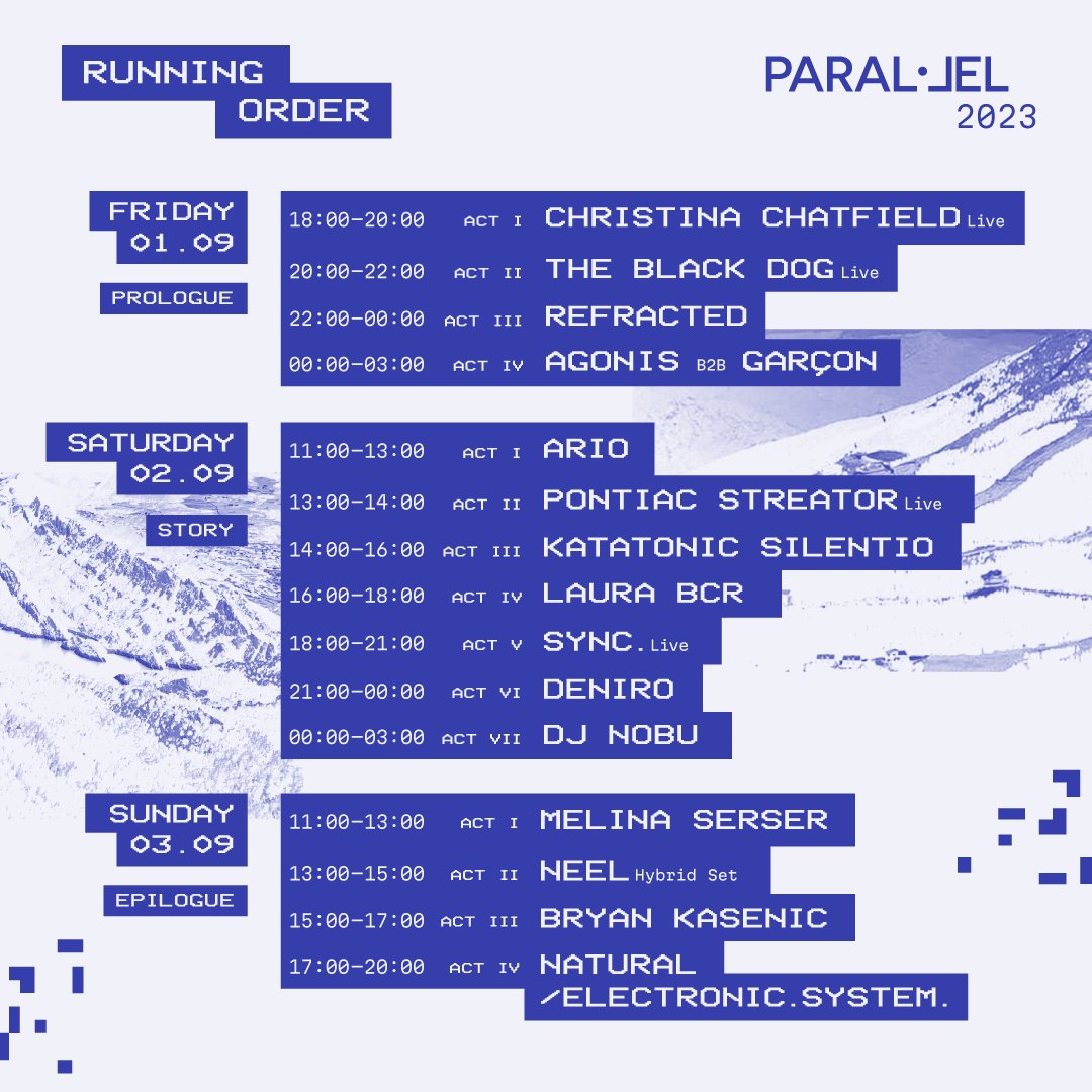 ParallelFest's tweet image. FULL RUNNING ORDER #Parallel23 💚

Our annual gathering in the mountains scattered over three days (Prologue, Story and Epilogue) and 15 acts 🫳

See you there 🤗