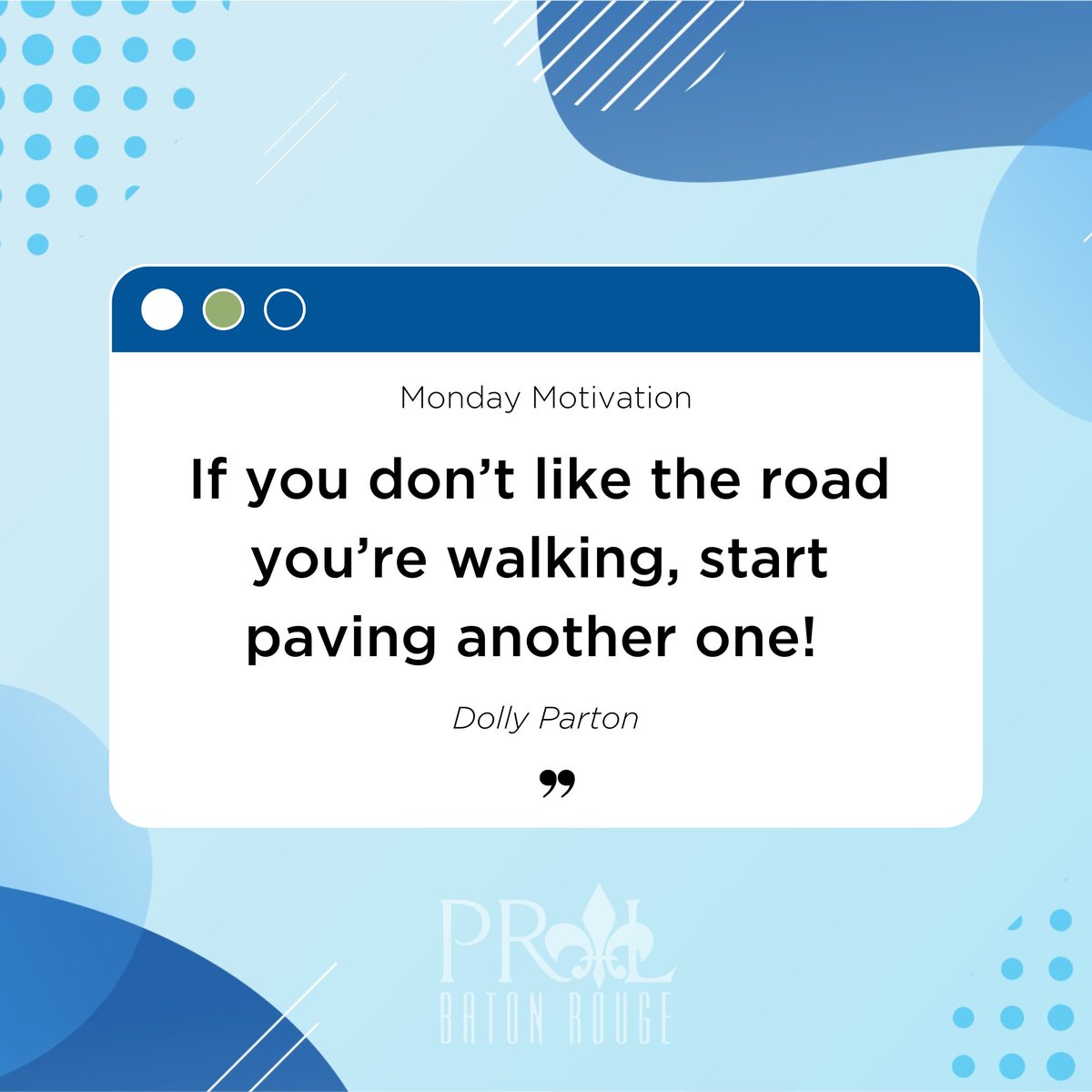 WWDPD? What would Dolly Parton Do?

#MotivationMonday
